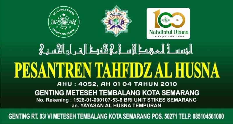 Penerimaan Siswa Baru Pondok Pesantren Alhusna Bergas Semarang Terakreditasi